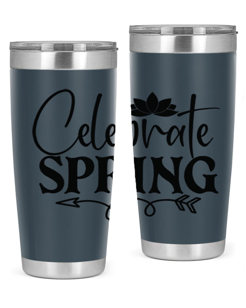 Celebrate spring 2#- spring- Tumbler