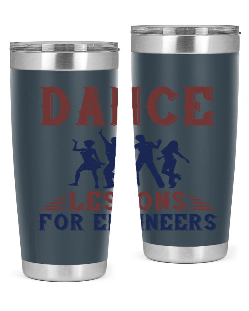 DANCE LESSONS FOR ENGINEERS Style 23#- engineer- tumbler