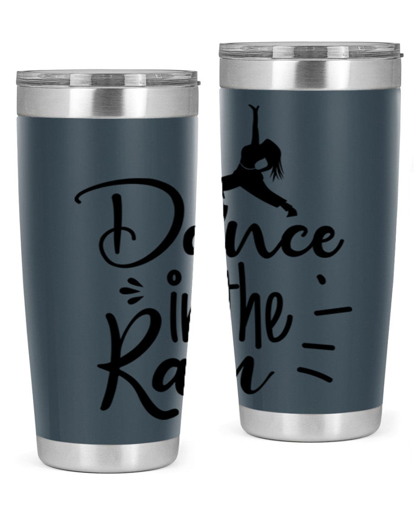 DANCE in the RAIN  120#- spring- Tumbler