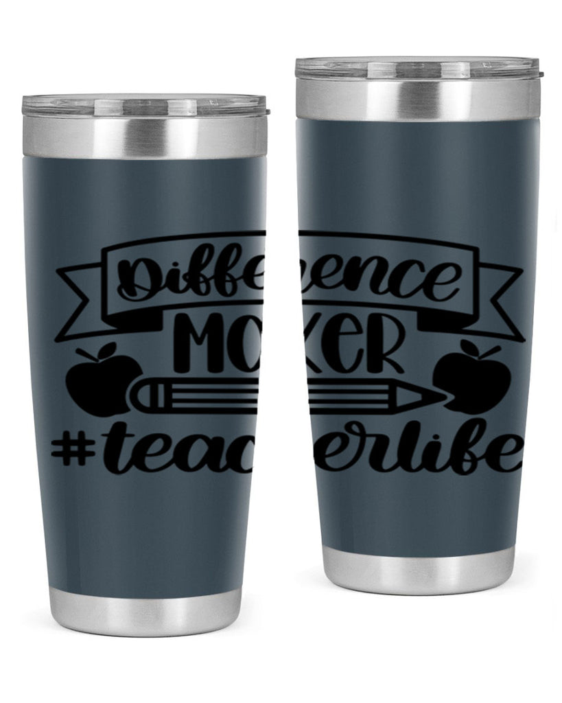 Difference Maker Teacher Life Style 78#- teacher- tumbler