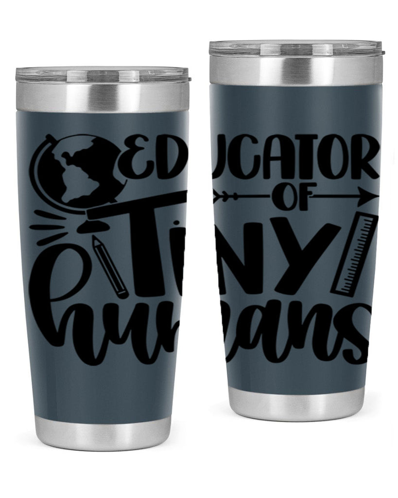 Educator Of Tiny Humans Style 75#- teacher- tumbler