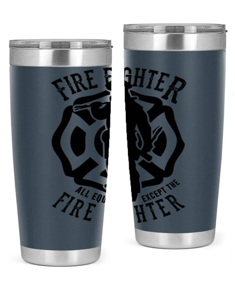 Fire Fighter Style 81#- fire fighter- tumbler