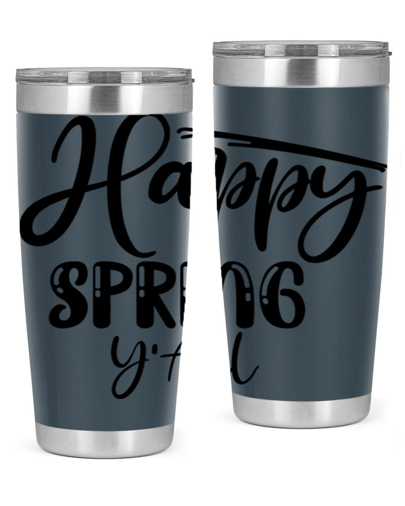 HAPPY SPRING YALL  179#- spring- Tumbler