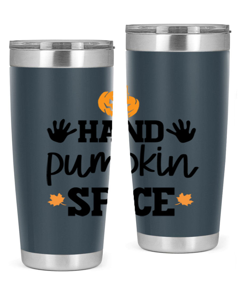 Handpumpkinspice 216#- fall- Tumbler