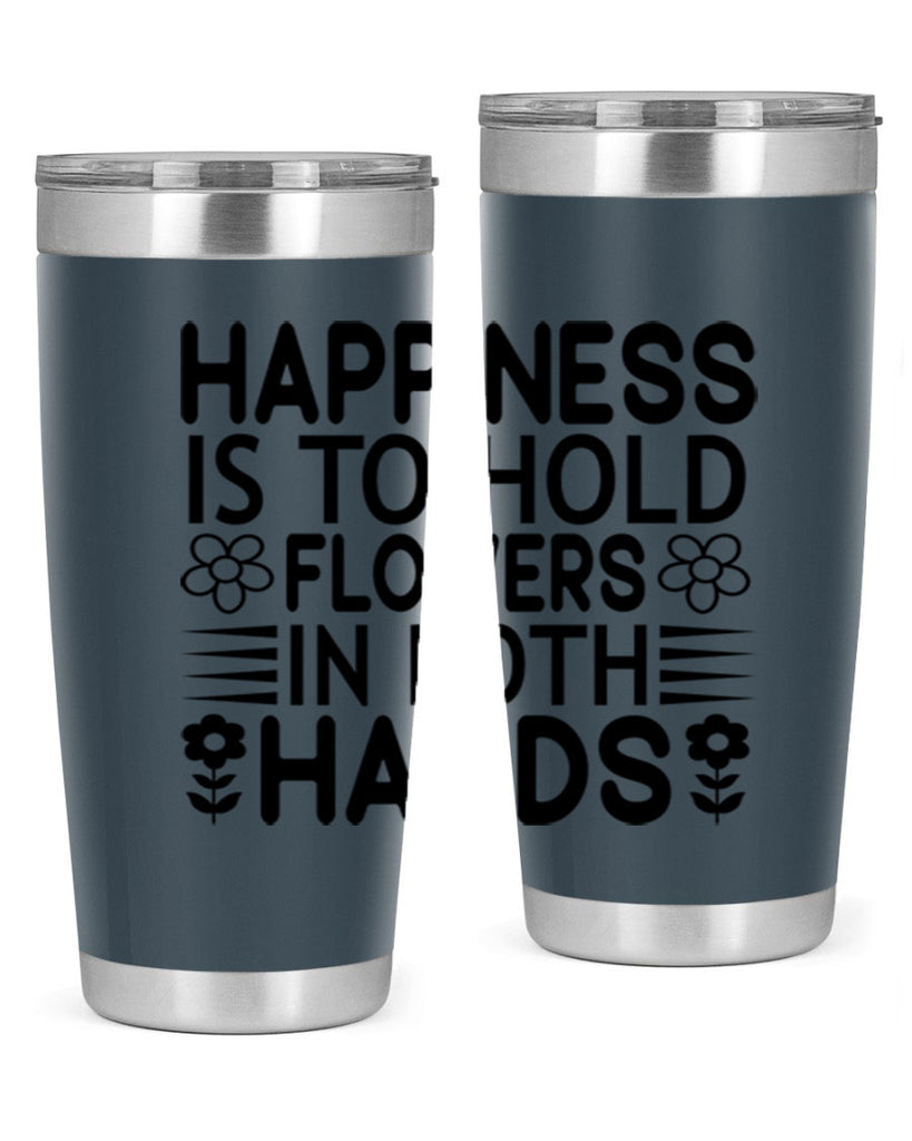 Happiness is to hold flowers 154#- spring- Tumbler