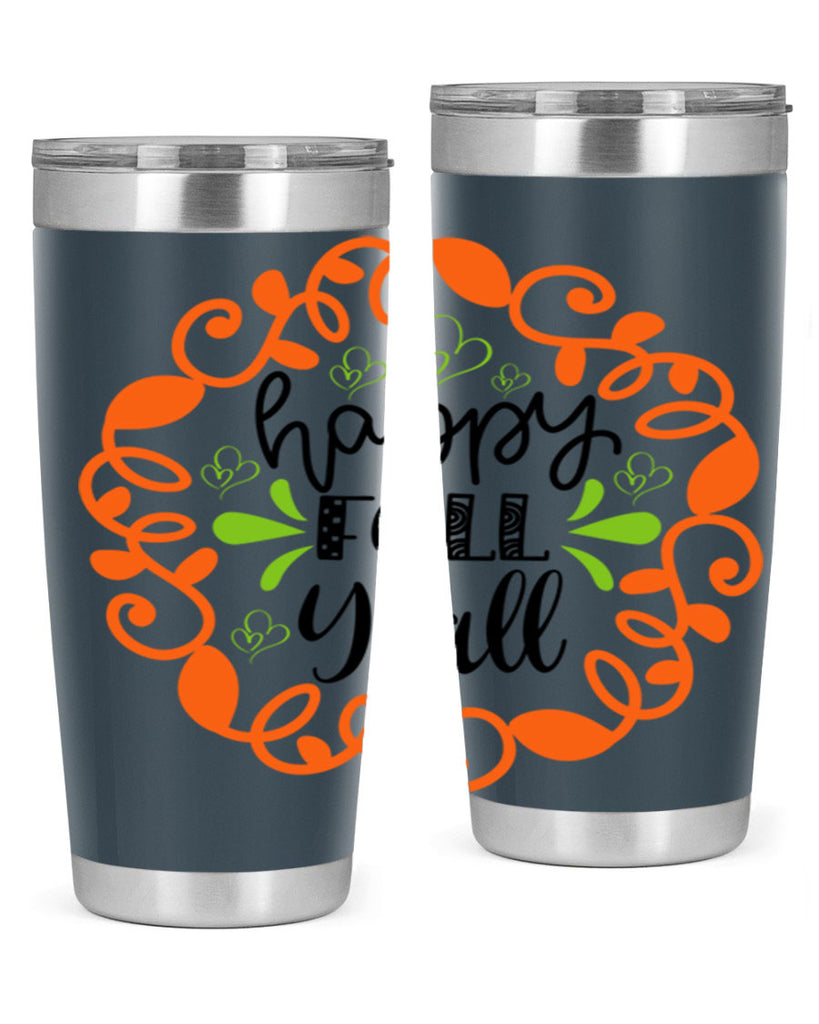Happy Fall Y all 227#- fall- Tumbler