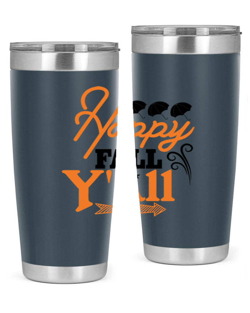 Happy Fall Yall 234#- fall- Tumbler
