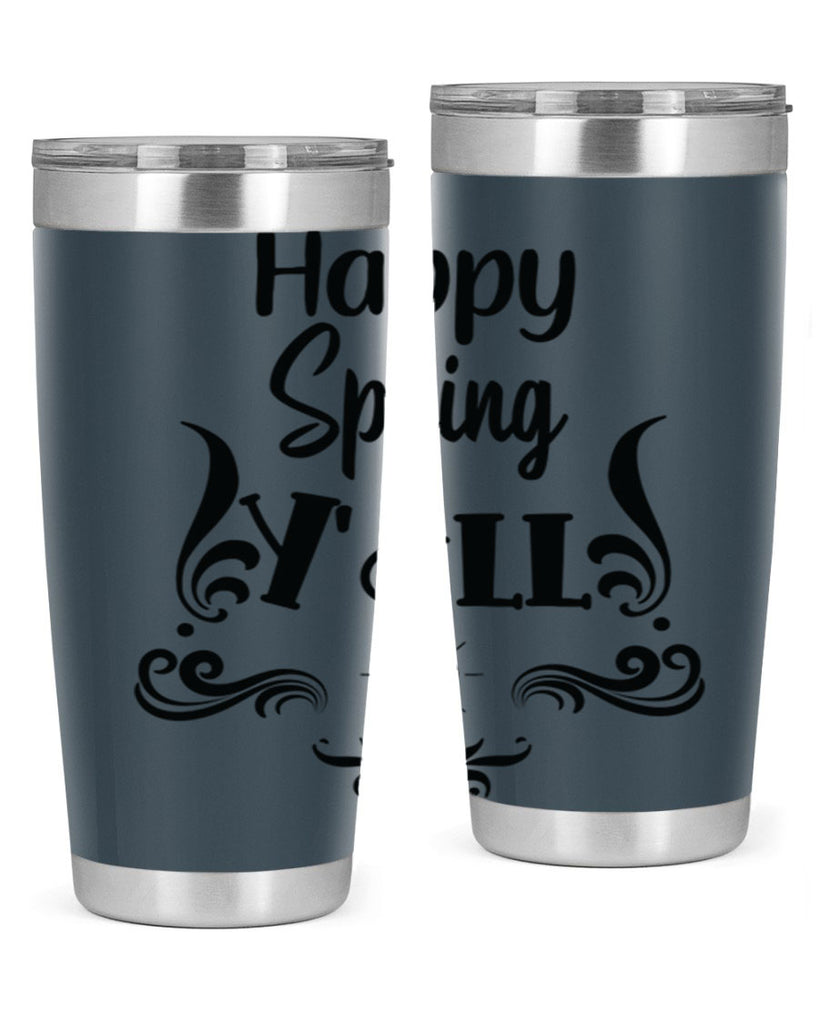 Happy Spring Yall 171#- spring- Tumbler