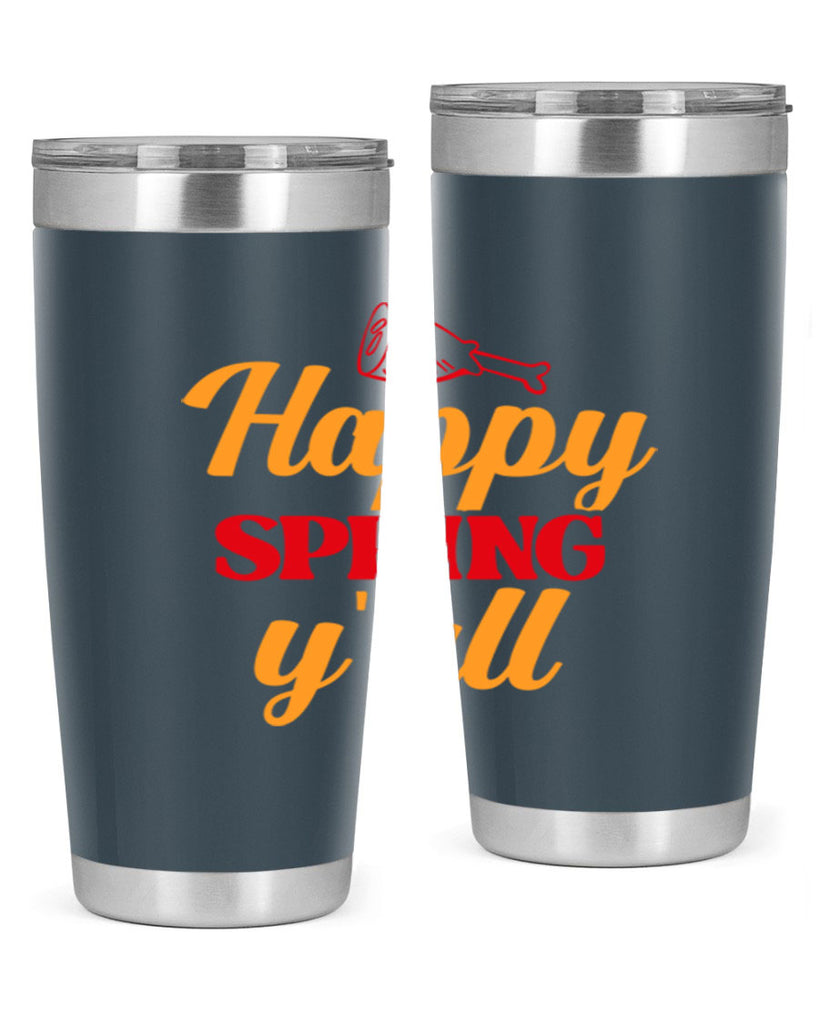 Happy spring y'all 162#- spring- Tumbler