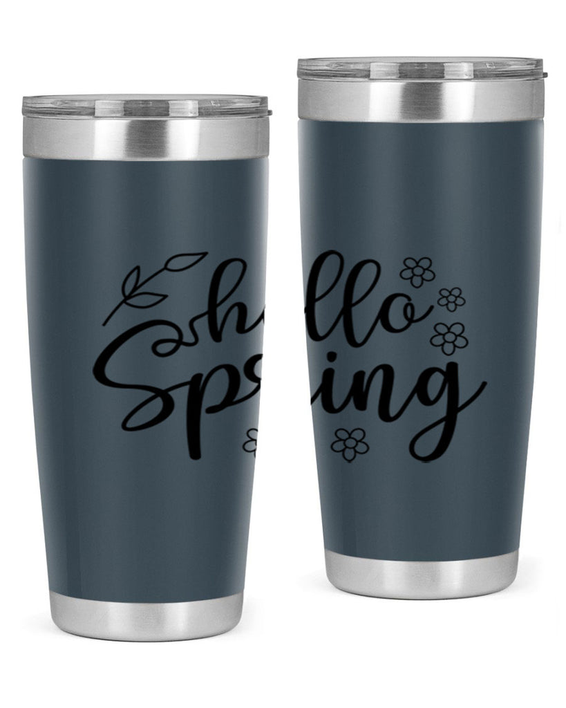 Hello spring  225#- spring- Tumbler