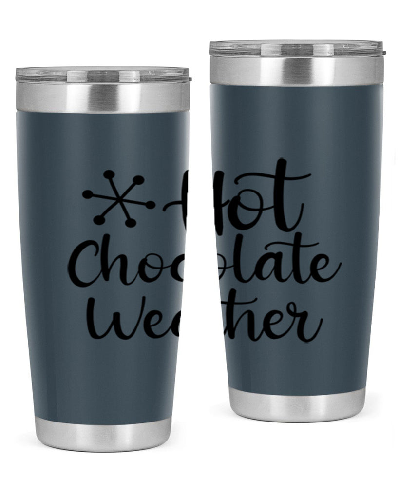 Hot Chocolate Weather 215#- winter- Tumbler