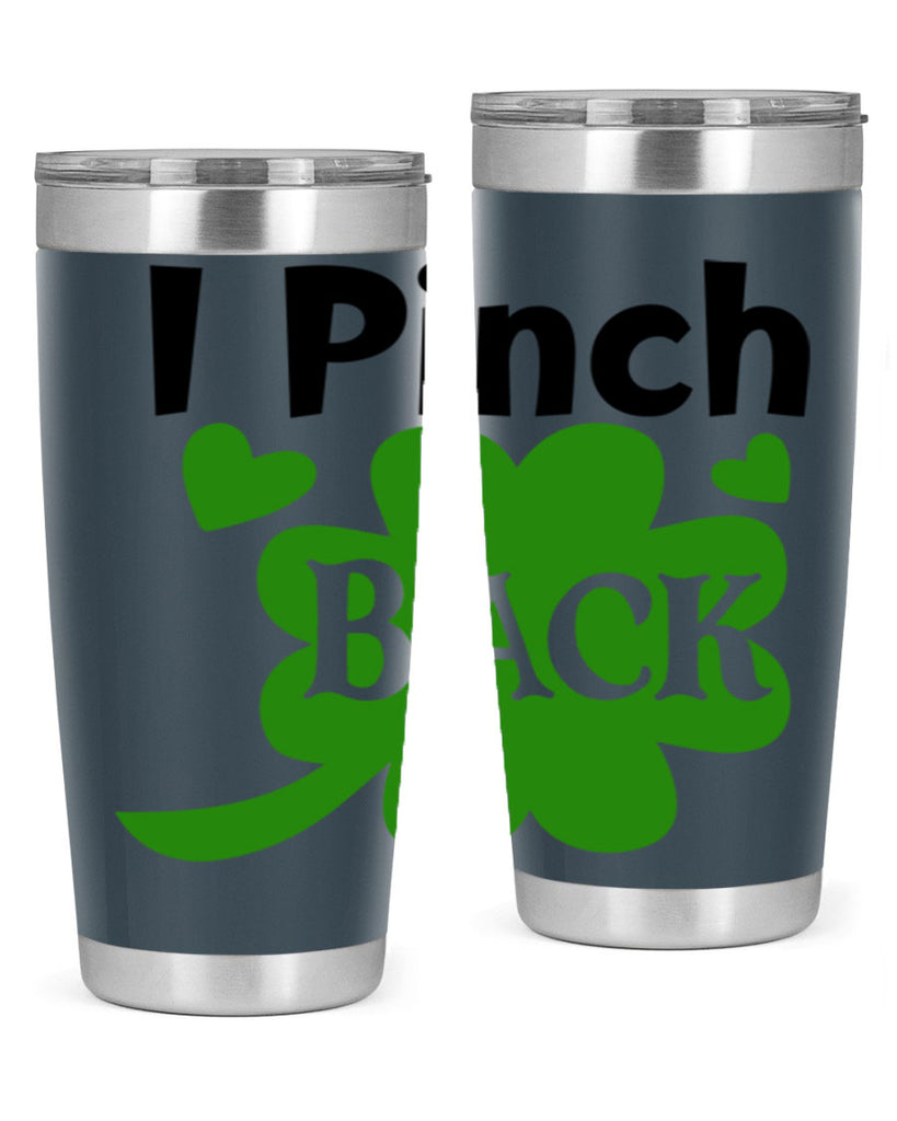 I Pinch Back Style 158#- St Patricks Day- Tumbler