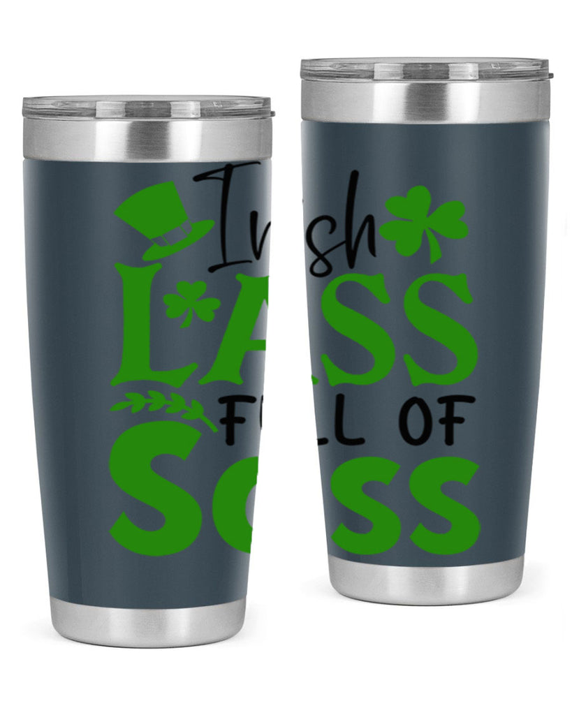 Irish Lass Full Of Sass Style 155#- St Patricks Day- Tumbler
