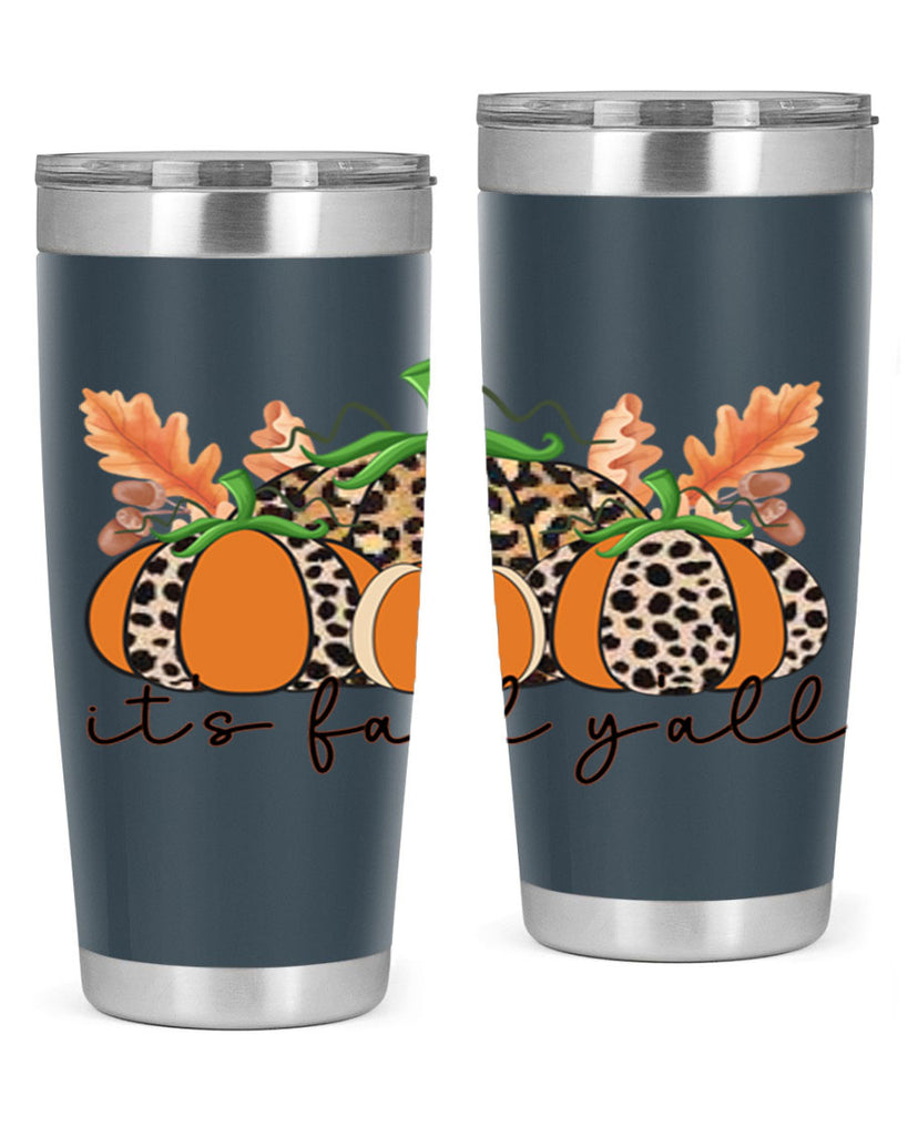 Its FALL Yall 372#- fall- Tumbler