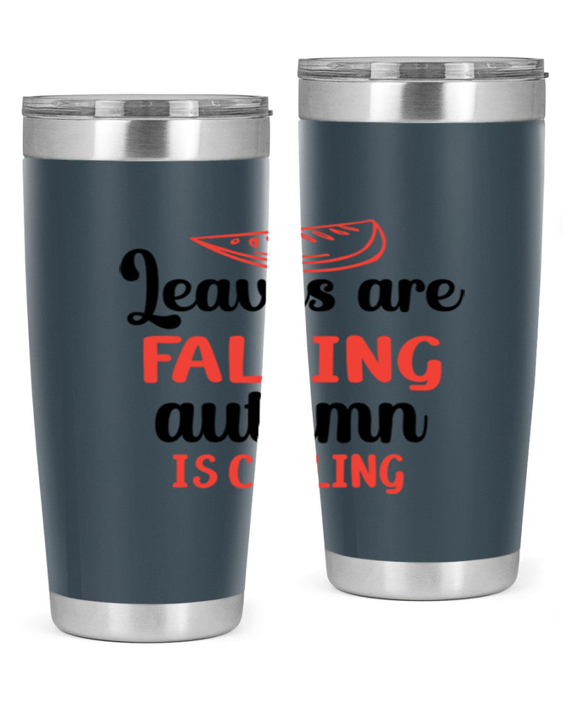Leaves are falling autumn is calling 392#- fall- Tumbler