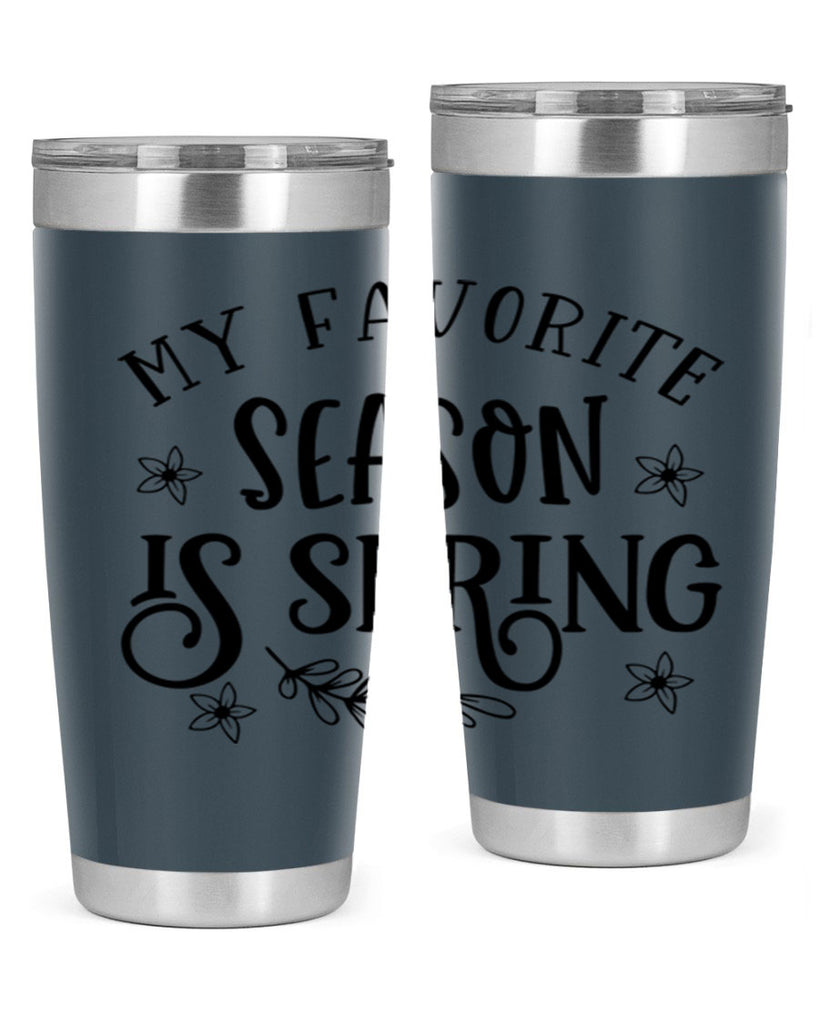 My favorite season is spring 350#- spring- Tumbler