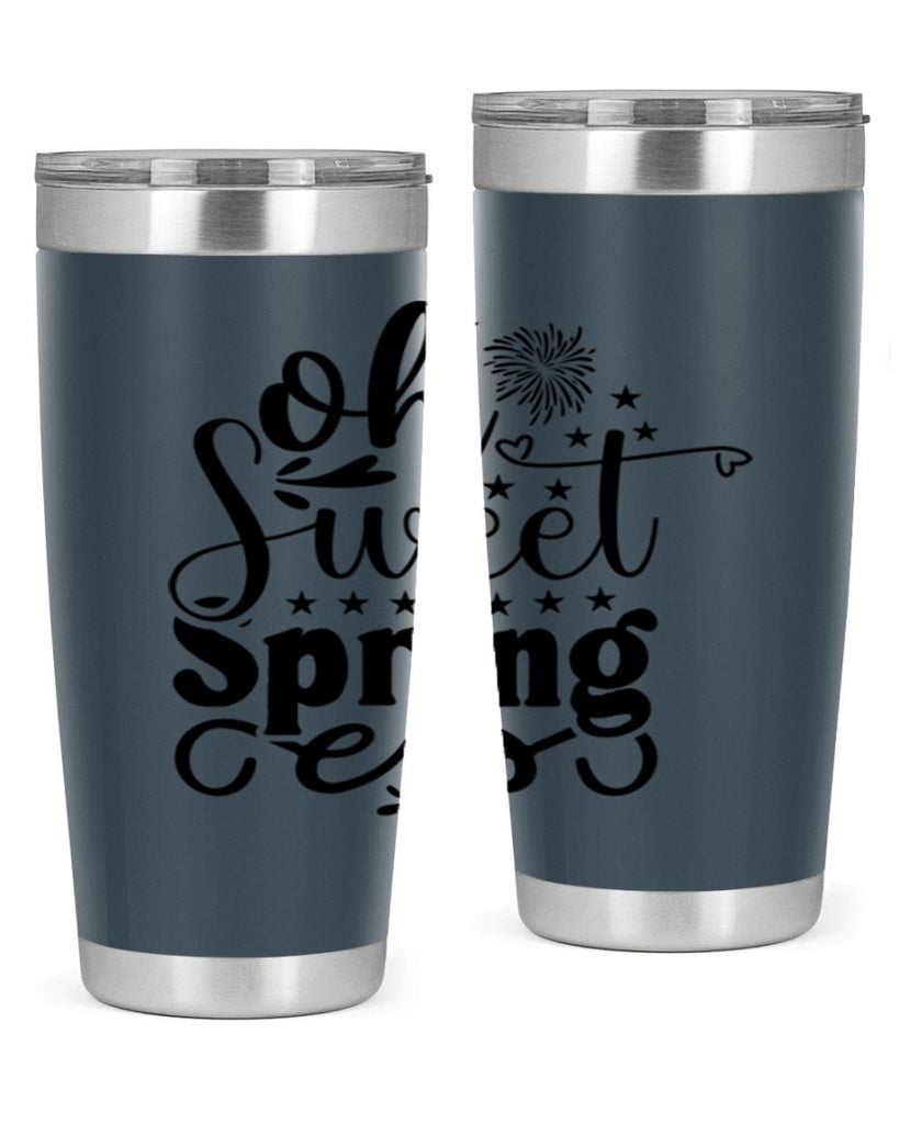 Oh Sweet Spring 371#- spring- Tumbler