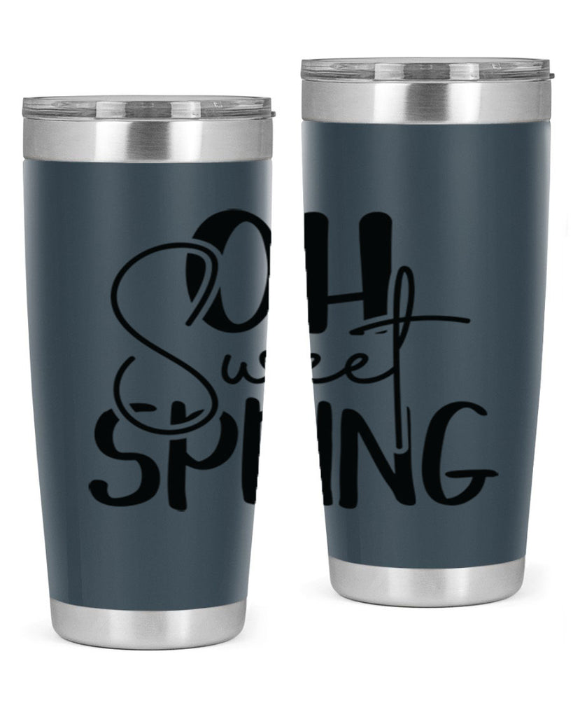 Oh Sweet Spring 375#- spring- Tumbler