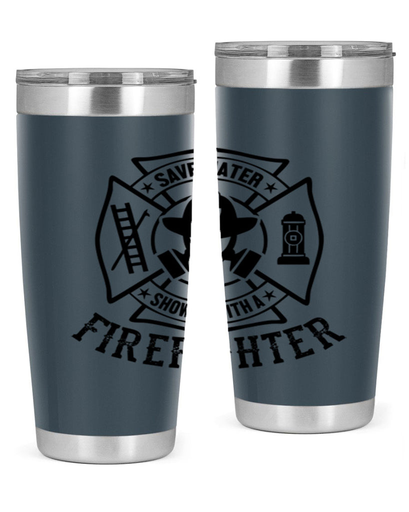 Save water Style 34#- fire fighter- tumbler