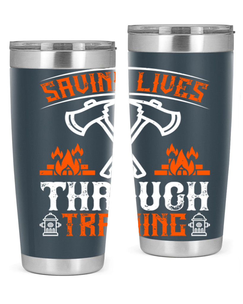 Saving lives through training Style 32#- fire fighter- tumbler