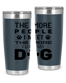 The More People Style 2#- dog- Tumbler