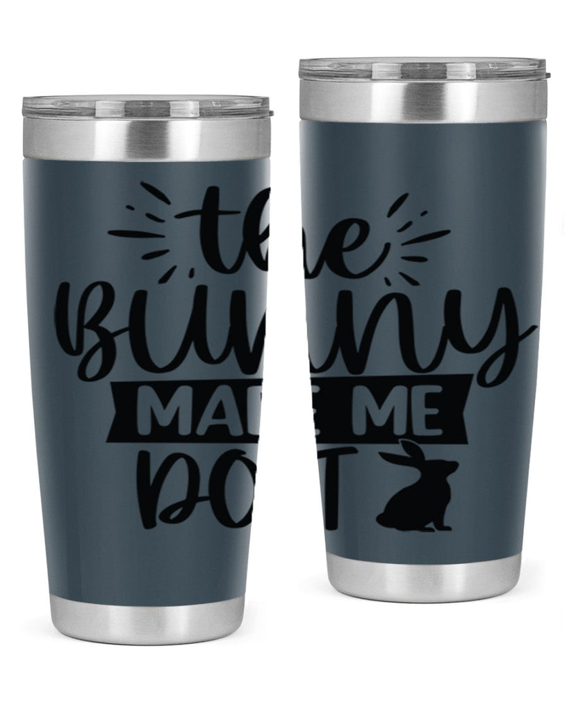 The bunny made me do 544#- spring- Tumbler