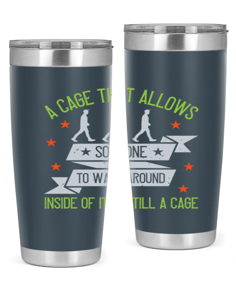 a cage that allows someone to walk around inside of it is still a cage 99#- walking- Tumbler