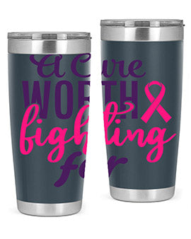 a cure worth fighting for Style 17#- breast cancer- Tumbler