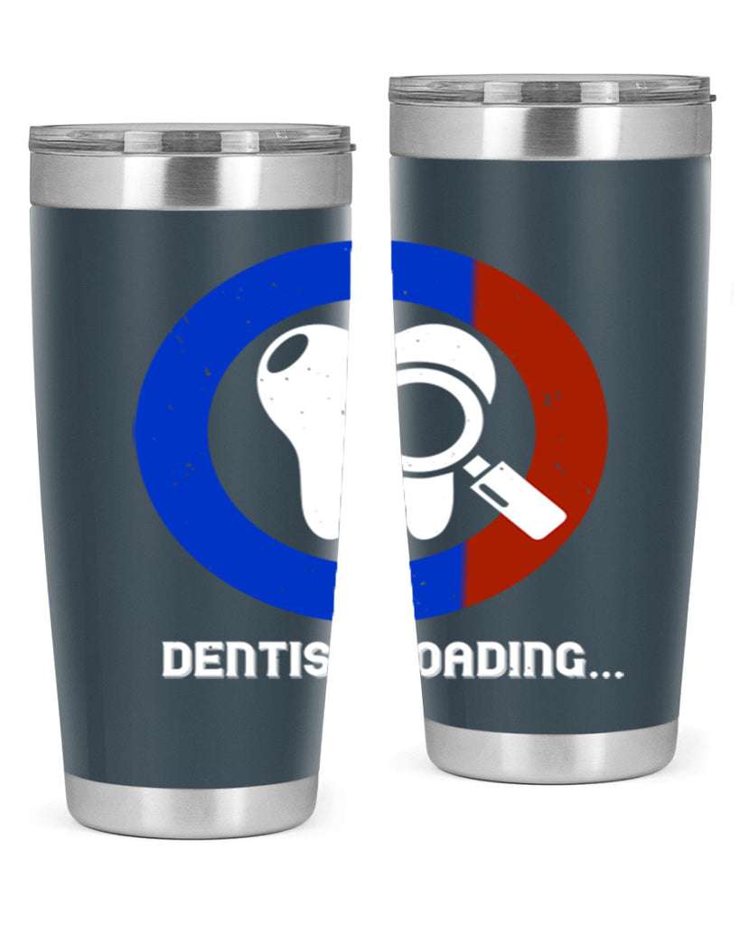 dentist loading Style 45#- dentist- tumbler