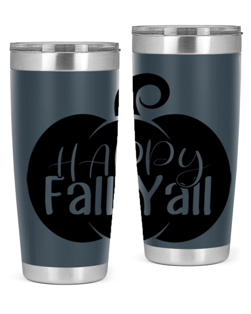 happy fall yall 235#- fall- Tumbler