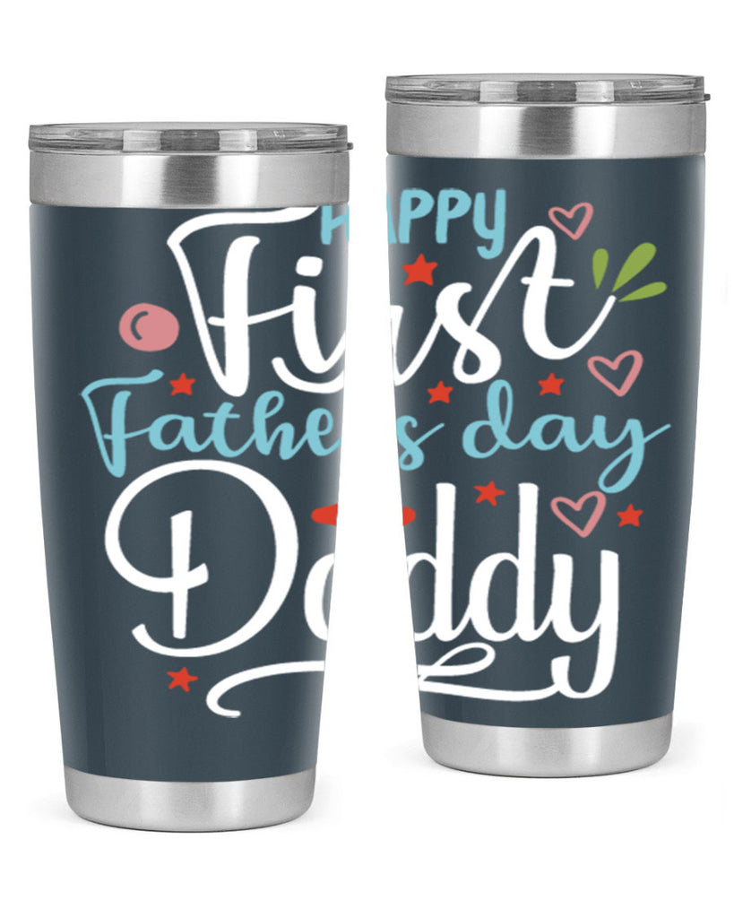happy first fathers day daddy 89#- fathers day- Tumbler