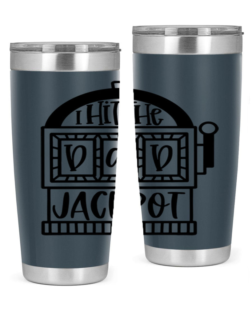 i hit the dad jackpot 43#- fathers day- Tumbler