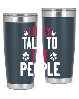 i only talk to cat people Style 58#- cat- Tumbler