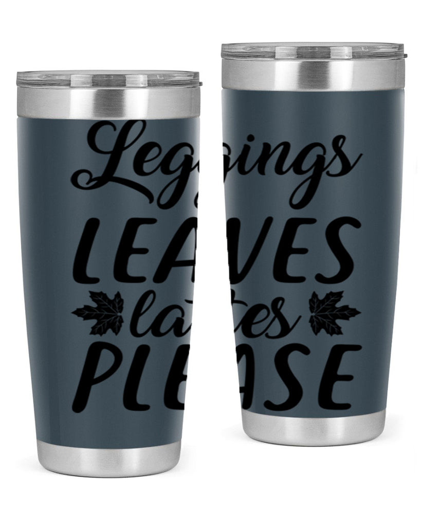 leggings leaves lattes please 397#- fall- Tumbler