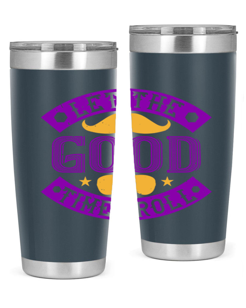 let the good times roll 52#- mardi gras- Tumbler