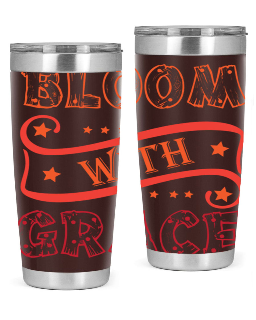 Bloom with grace  89#- spring- Tumbler