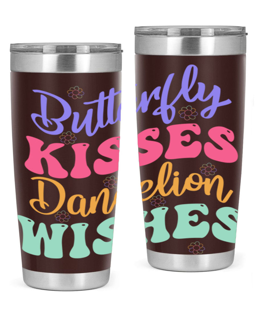 Butterfly kisses dandelion wishes96#- spring- Tumbler