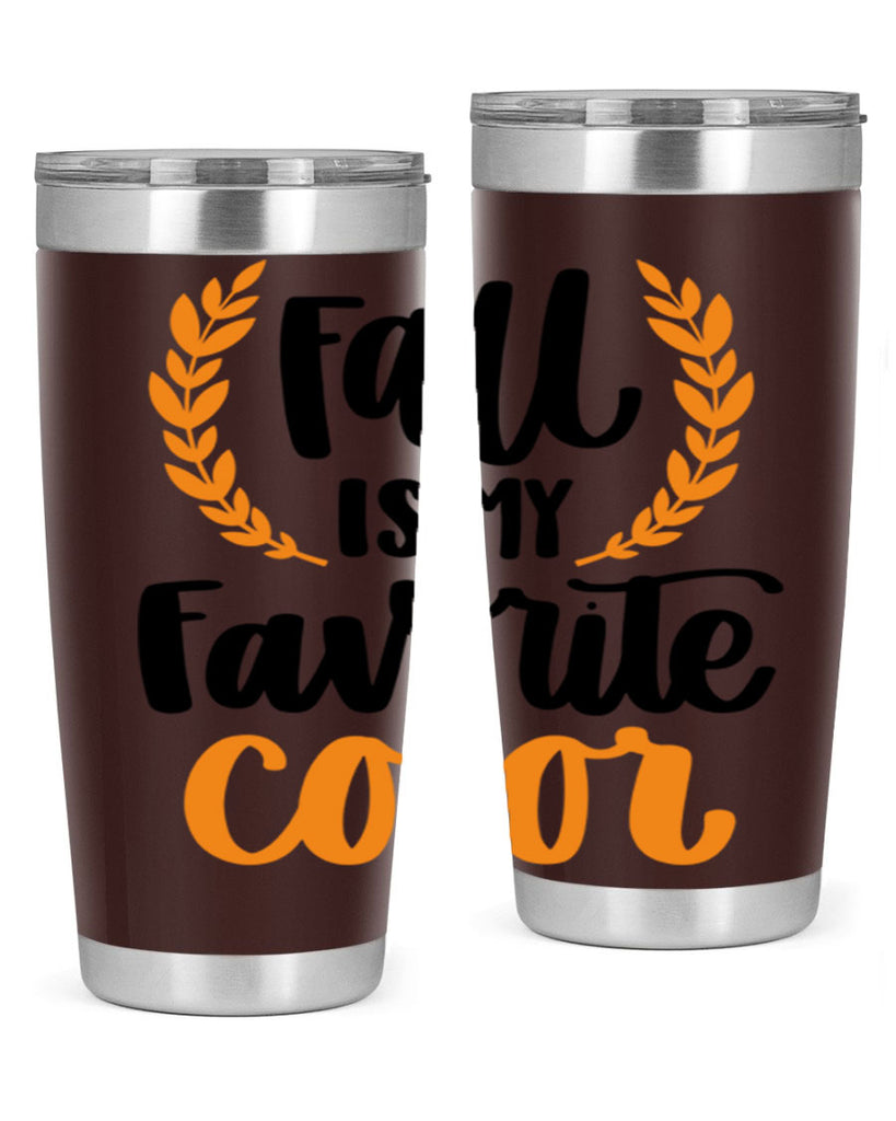 Fall Is My Favorite Color 486#- fall- Tumbler