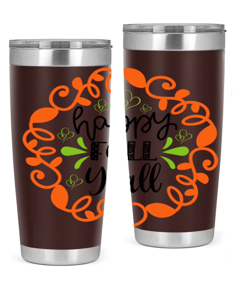 Happy Fall Y all 227#- fall- Tumbler