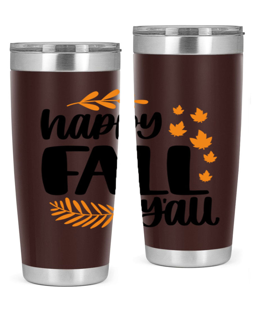 Happy Fall Yall 490#- fall- Tumbler