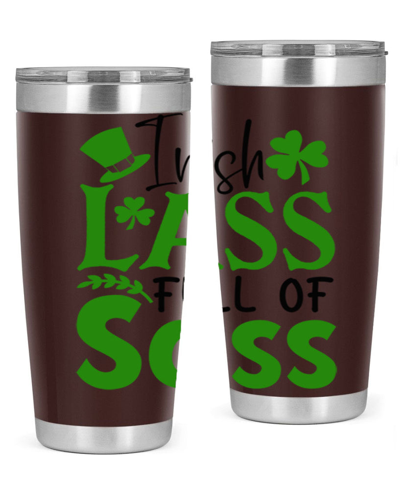Irish Lass Full Of Sass Style 155#- St Patricks Day- Tumbler