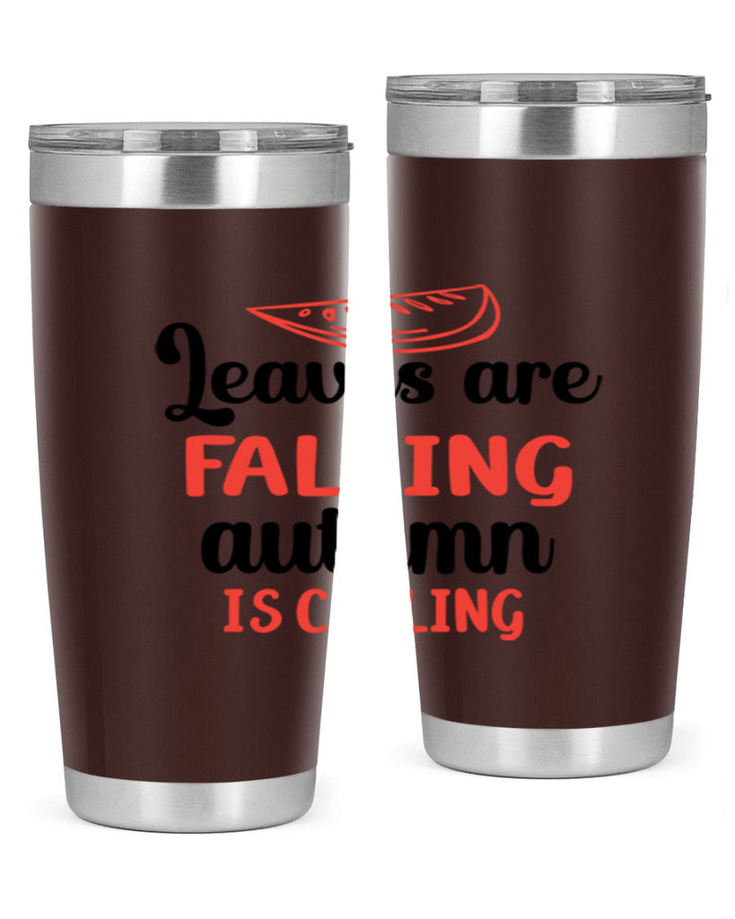 Leaves are falling autumn is calling 392#- fall- Tumbler