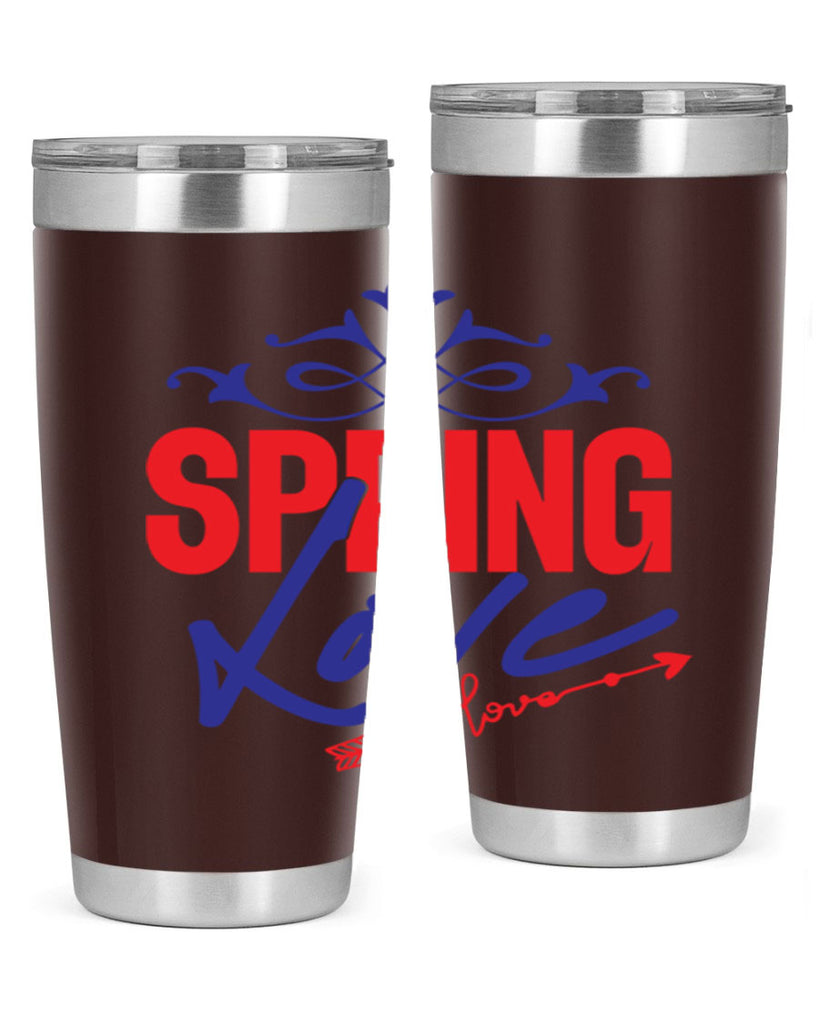 Love Spring 331#- spring- Tumbler