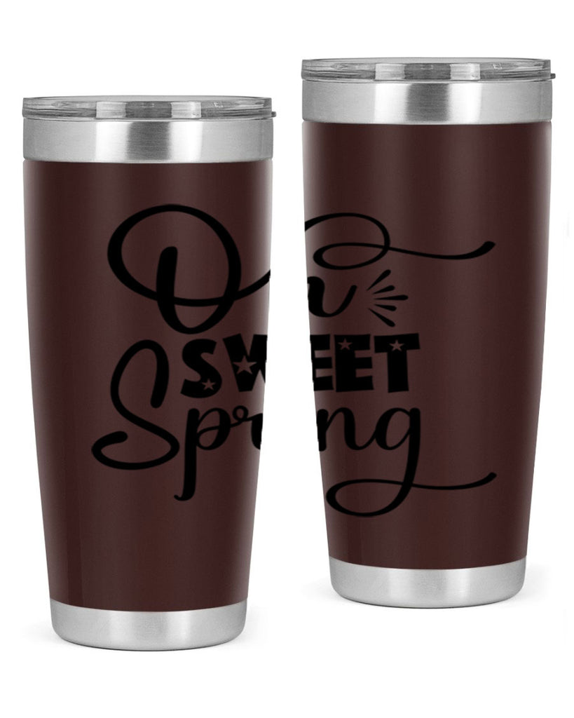 Oh Sweet Spring 369#- spring- Tumbler