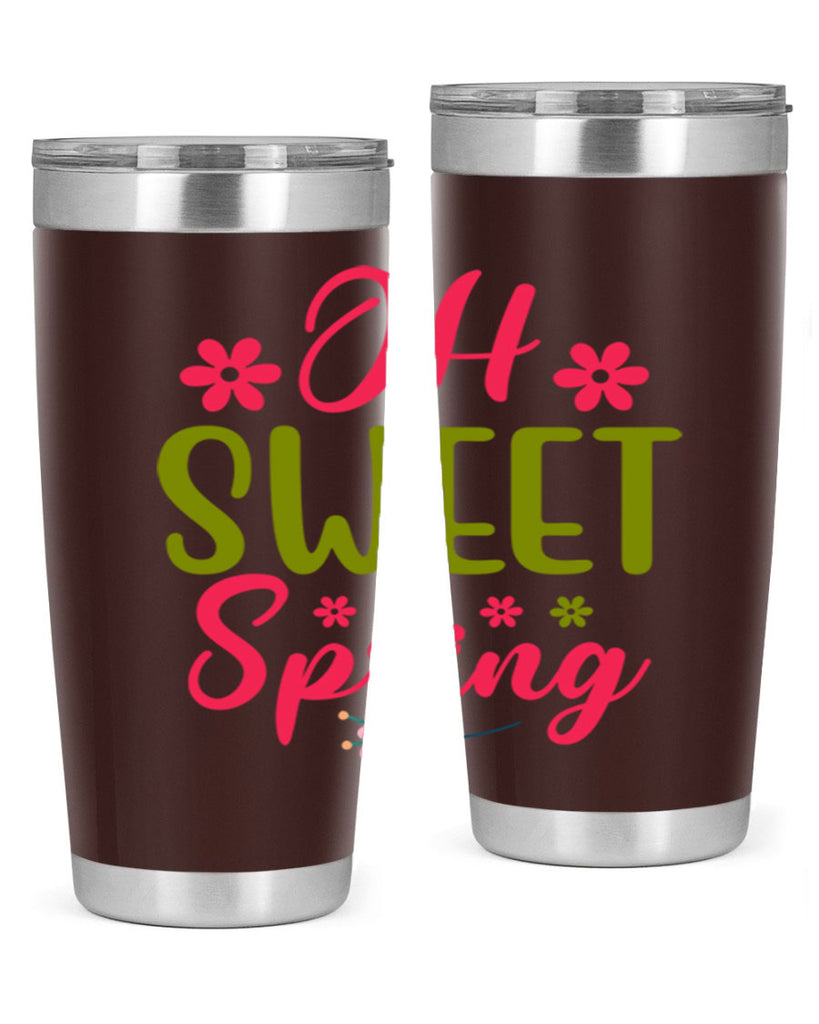 Oh Sweet Spring 370#- spring- Tumbler