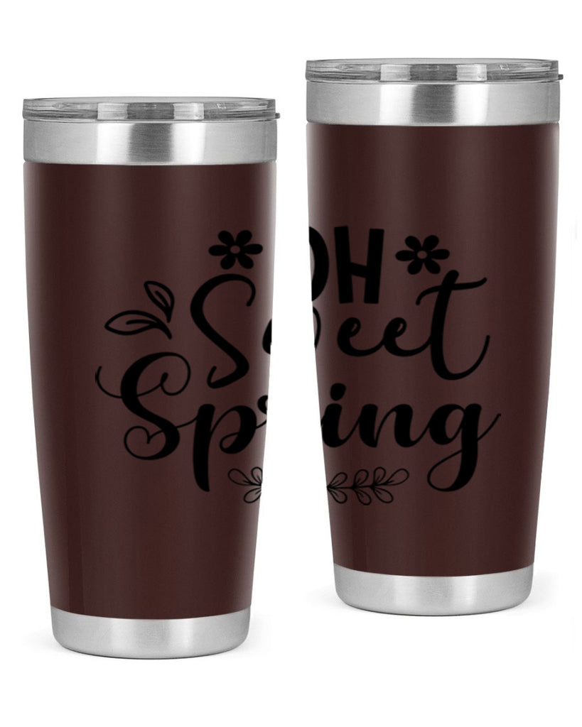 Oh Sweet Spring 377#- spring- Tumbler