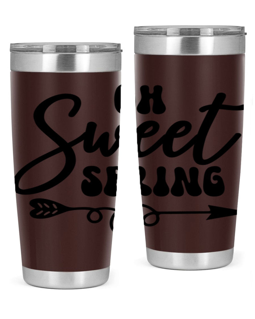 Oh Sweet Spring379#- spring- Tumbler