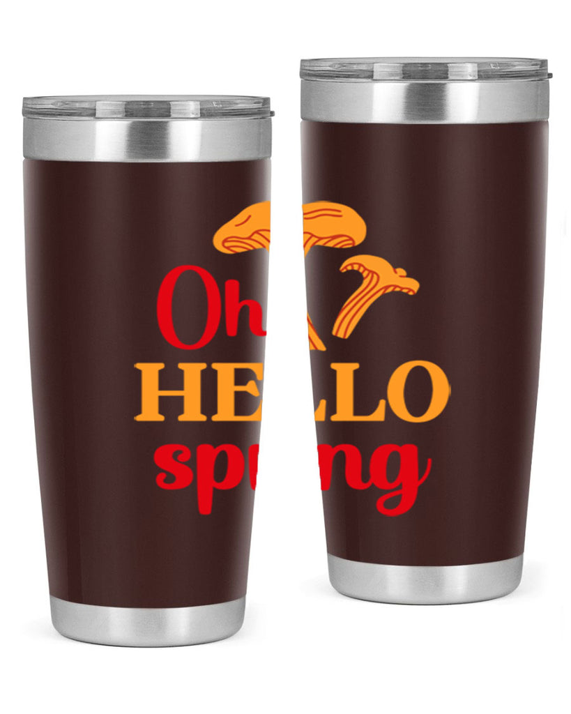 Oh hello spring 364#- spring- Tumbler