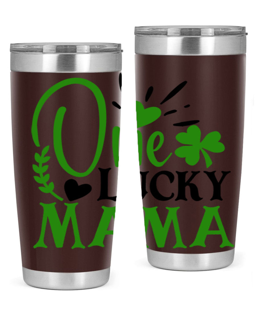 One Lucky Mama Style 148#- St Patricks Day- Tumbler