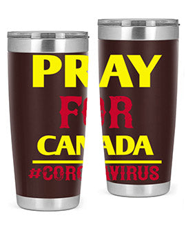 Pray For Canada Style 7#- corona virus- Tumbler